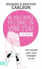 Ne vous noyez pas dans un verre d'eau