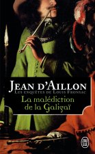 Les enquêtes de Louis Fronsac - La malédiction de la Galigaï