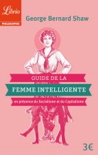 Guide de la Femme Intelligente en présence du Socialisme et du Capitalisme