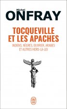 Tocqueville et les Apaches