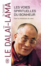 Les voies spirituelles du bonheur
