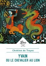 Yvain ou Le Chevalier au Lion