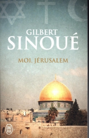 Moi, Jérusalem