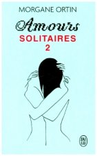 Amours solitaires 2
