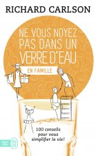 Ne vous noyez pas dans un verre d'eau