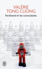 Ferdinand et les iconoclastes