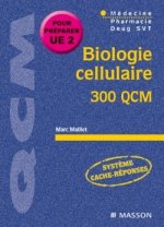 Biologie cellulaire 300 QCM