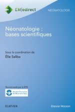 Néonatologie : bases scientifiques