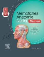 Mémofiches Anatomie Netter - Tête et cou