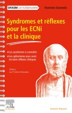 Syndromes et réflexes pour les ECNi et la clinique