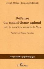 Défense du magnétisme animal