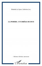 La pomme : un drôle de duo