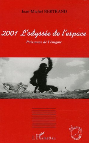 2001 L'odyssée de l'espace