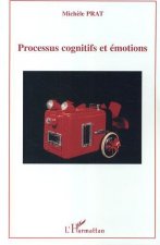 Processus cognitifs et émotions