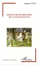 Essais sur les principes de la psychanalyse