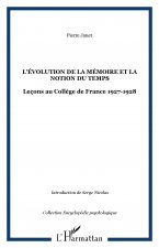 L'évolution de la mémoire et la notion du temps