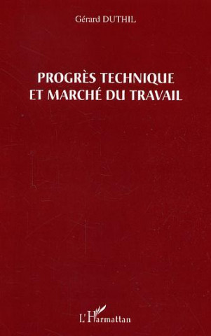 Progrès technique et marché du travail