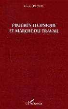 Progrès technique et marché du travail