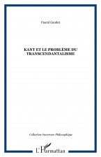 Kant et le problème du transcendantalisme