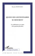 Quand des gestionnaires se mesurent