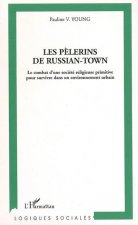 Les pèlerins de Russian-Town