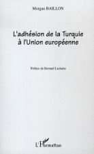 L'Adhésion de la Turquie à l'Union européenne
