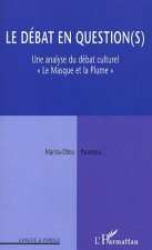 Le débat en question(s)