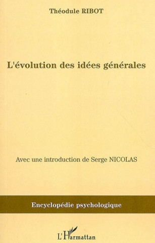L'évolution des idées générales