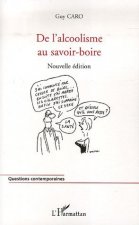 De l'alcoolisme au savoir-boire