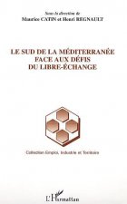 Le Sud de la Méditerranée face aux défis du libre-échange