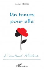 Un temps pour elle