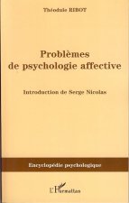 Problèmes de psychologie affective