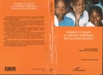 Enseigner le français en contextes multilingues dans les écoles africaines
