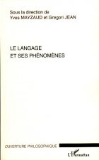 Le langage et ses phénomènes