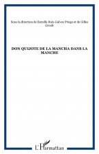 Don Quijote de la Mancha dans la Manche