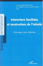 Interactions familiales et constructions de l'intimite