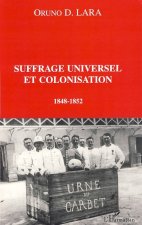 Suffrage universel et colonisation