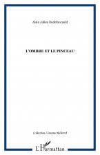 L'ombre et le pinceau