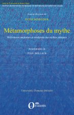 Métamorphoses du mythe