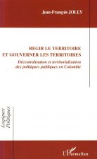 Régir le territoire et gouverner les territoires