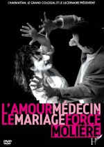 L'amour médecin ou le mariage forcé
