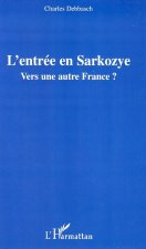 L'entrée en Sarkozye