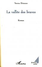 La vallée des braves