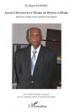 Ancien sénateur et maire de Pointe-à-Pitre