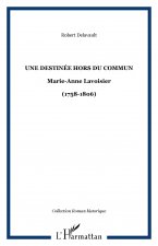 Une destinée hors du commun