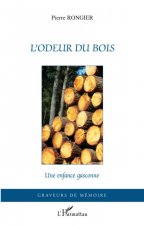 L'odeur du bois