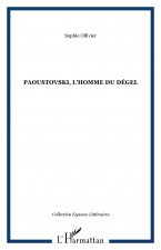 Paoustovski, l'homme du dégel