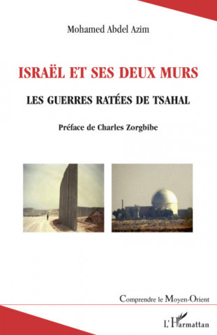 Israël et ses deux murs