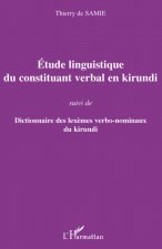 Etude linguistique du constituant verbal en kirundi