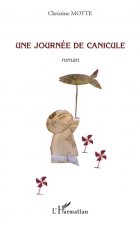 Une journée de canicule